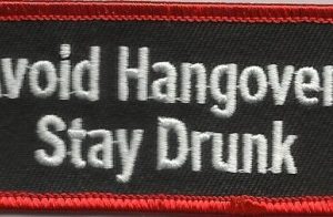 Avoid Hangovers Stay Drunk