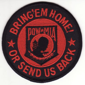 Bring'em Home Or Send Us Back POW  (Red)