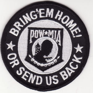 Bring'em Home Or Send Us Back POW  (White)