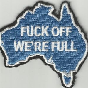 Fuck Off Were Full Patch