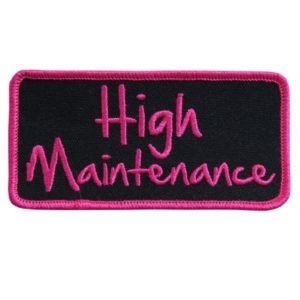 High Maintenance Patch