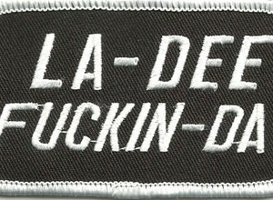 LA-DEE FUCKIN DA