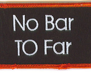 No Bar to Far