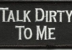 Talk Dirty To Me