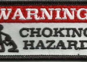 Warning Choking Hazard