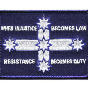 Eureka Flag (When Injustice Becomes Law)