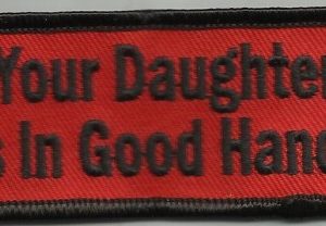 Your Daughter Is In Good Hands
