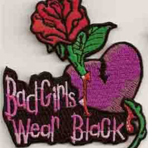 Bad Girls Wear Black