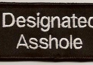 Designated Asshole