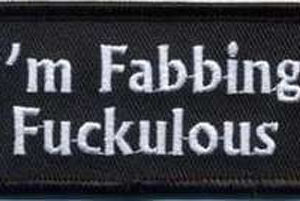 I'm Fabbing Fuckulous Patch