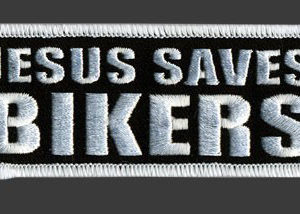 Jesus Saves Bikers