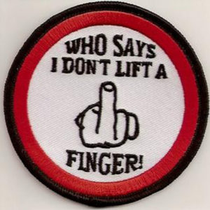 Who Says I Don't Lift A Finger