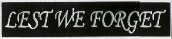 LEST WE FORGET PATCH (Large)